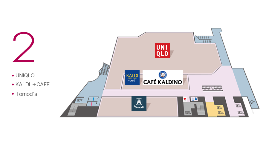 2 ●UNIQLO ●KALDI ＋CAFE ●Tomod's